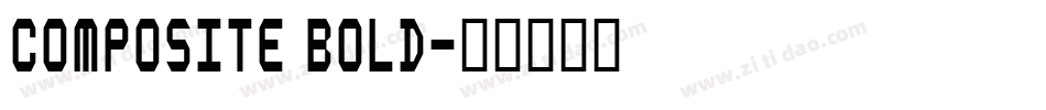 Composite Bold字体转换